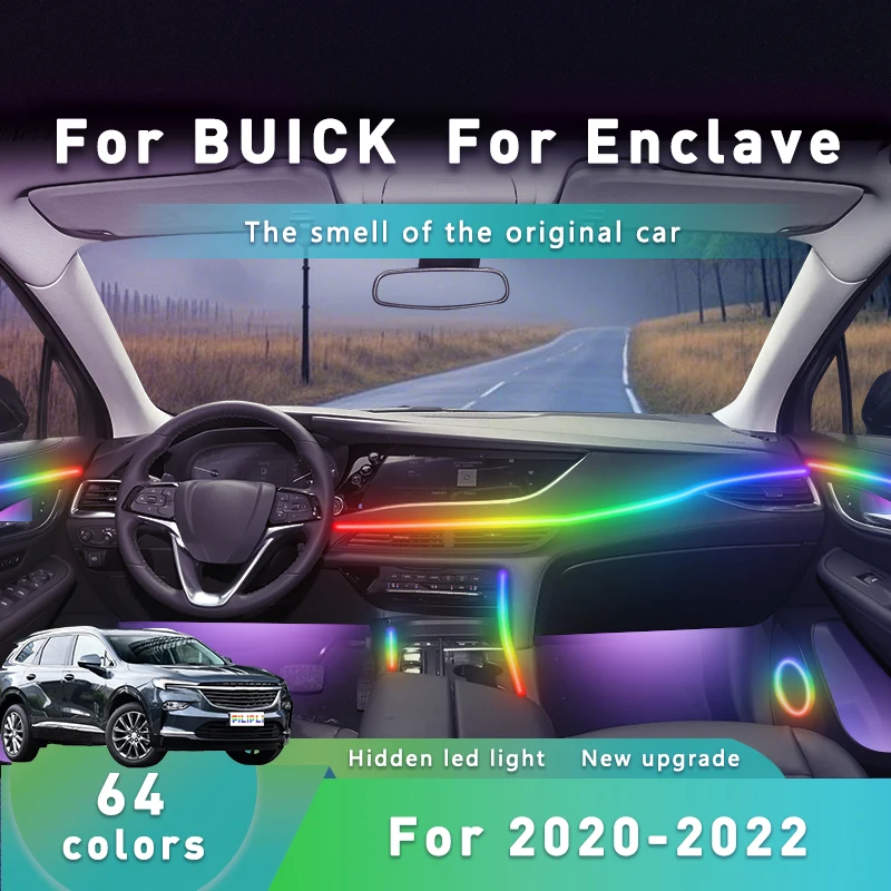 Для BUICK ENCLAVE для 2020-2022 Smart 64 RGB цветные автомобильные самоклеящиеся полоски, простая установка, атмосферные световые полосы
Для BUICK ENCLAVE для 2020-2022 Smart 64 RGB цветные автомобильные самоклеящиеся полоски, простая установка, атмосферные световые полосы