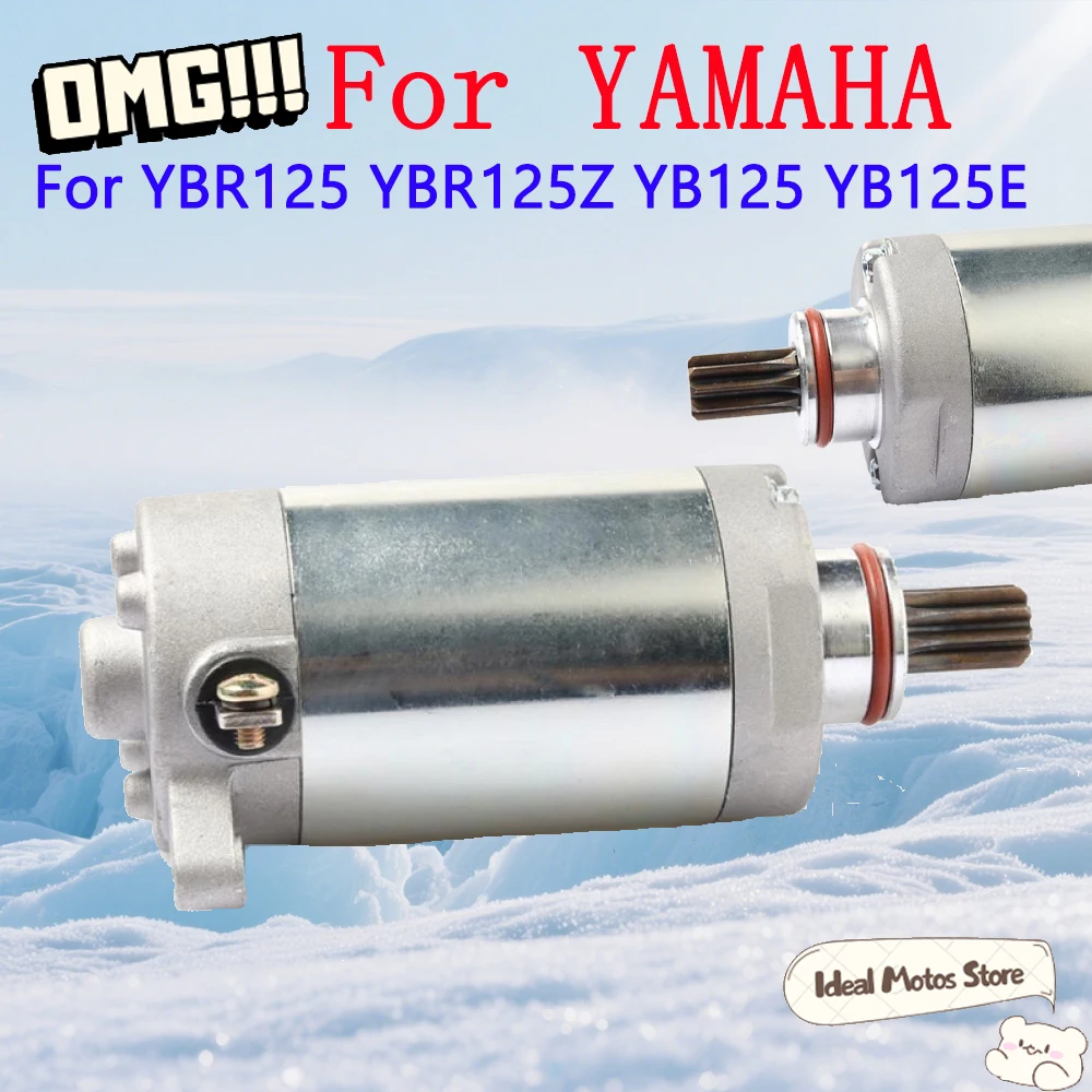 For YAMAHA YBR125 YB125 YB125Z XTZ125 YP125 Motorcycle Starter Motor 12V Electric Engine Starting Motor High Torque Replacement
For YAMAHA YBR125 YB125 YB125Z XTZ125 YP125 Motorcycle Starter Motor 12V Electric Engine Starting Motor High Torque Replacement