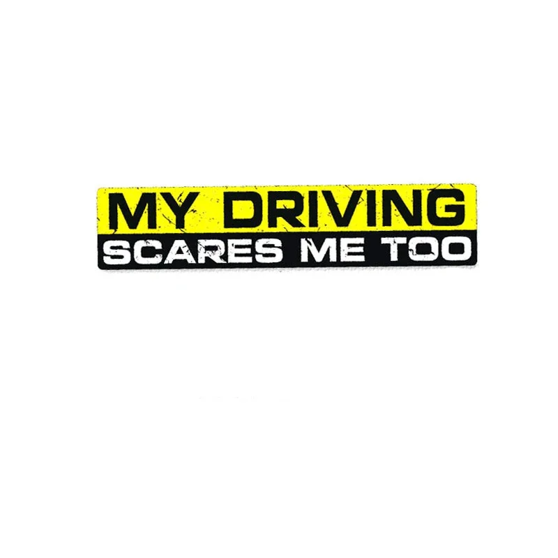 Funny MY DRIVING SCARES ME TOO Car Stickers Car Styling Accessories Vinyl Motorcycle Decal PVC
Funny MY DRIVING SCARES ME TOO Car Stickers Car Styling Accessories Vinyl Motorcycle Decal PVC