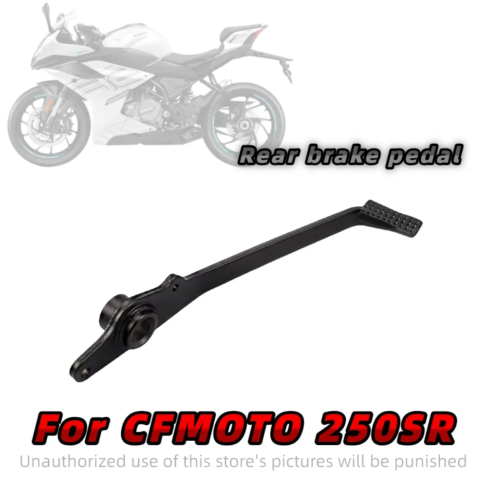For CFMOTO 250SR brake pedal my22 original accessories motorcycle rear brake pedal rear brake lever
For CFMOTO 250SR brake pedal my22 original accessories motorcycle rear brake pedal rear brake lever