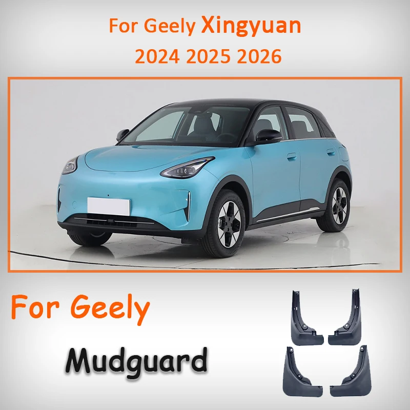For GEELY Xingyuan2024 2025 2026 Car Splash Guards Fender Protector Mudguards Front Rear Fender Accessories Exterior
For GEELY Xingyuan2024 2025 2026 Car Splash Guards Fender Protector Mudguards Front Rear Fender Accessories Exterior