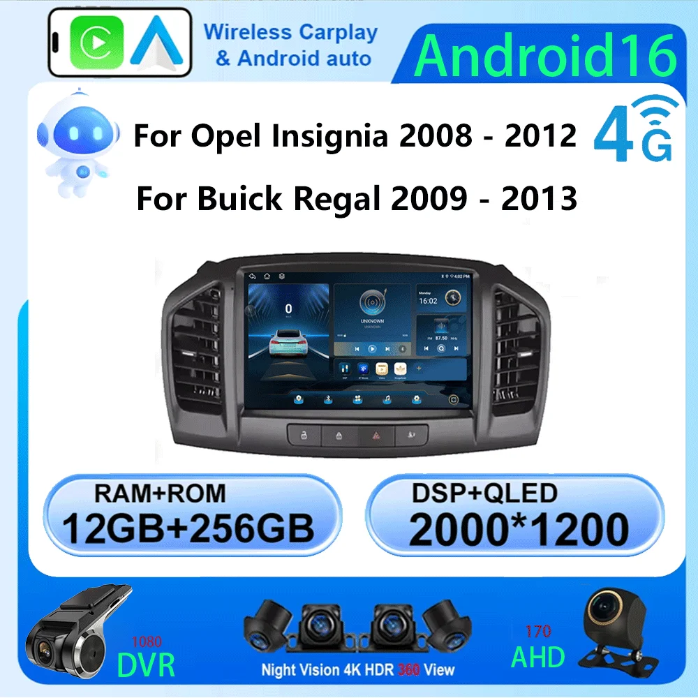 Android 16 For Opel Insignia 2008 - 2012 For Buick Regal 2009 - 2013 Car Radio Multimedia Player Navigation GPS Carplay 8Core
Android 16 For Opel Insignia 2008 - 2012 For Buick Regal 2009 - 2013 Car Radio Multimedia Player Navigation GPS Carplay 8Core