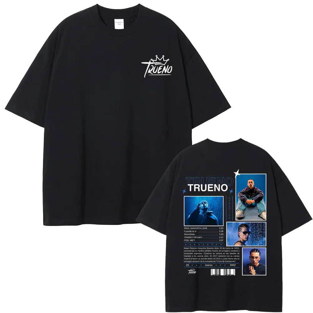 Rapper Trueno Tour 2025 T Shirts Men Women Hip Hop Fashion Oversized T-shirt Male Vintage Casual Soft Cotton Short Sleeve Tshirt
Rapper Trueno Tour 2025 T Shirts Men Women Hip Hop Fashion Oversized T-shirt Male Vintage Casual Soft Cotton Short Sleeve Tshirt