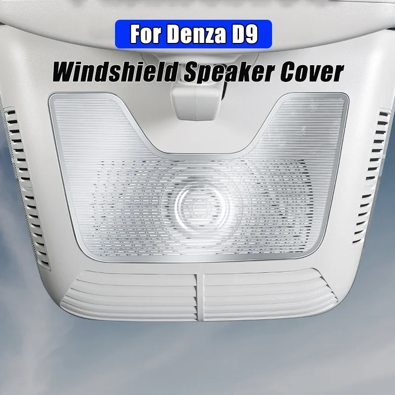 For Denza D9 2025 Car Front Roof Speaker Cover Windshield Horn Interior Decoration Protective Frame Car Audio Anti-Scratch Trim
For Denza D9 2025 Car Front Roof Speaker Cover Windshield Horn Interior Decoration Protective Frame Car Audio Anti-Scratch Trim