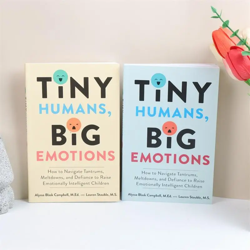 Tiny Humans, Big Emotions: How to Control Anger, Emotional Collapse, and Resistance, Cultivate Emotionally Smart Children
Tiny Humans, Big Emotions: How to Control Anger, Emotional Collapse, and Resistance, Cultivate Emotionally Smart Children