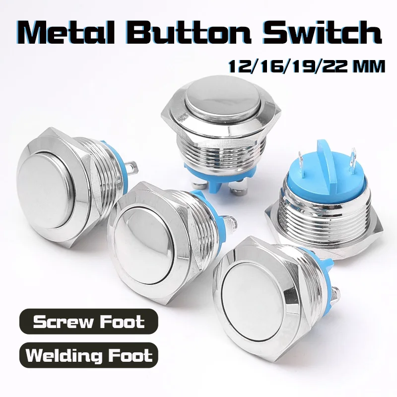 12/16/19/22mm Metal Button Switch 1NO Cheap Waterproof Momentary Self Reset 2Pin High/Flat/Ball Head Screw Foot Welding Foot
12/16/19/22mm Metal Button Switch 1NO Cheap Waterproof Momentary Self Reset 2Pin High/Flat/Ball Head Screw Foot Welding Foot