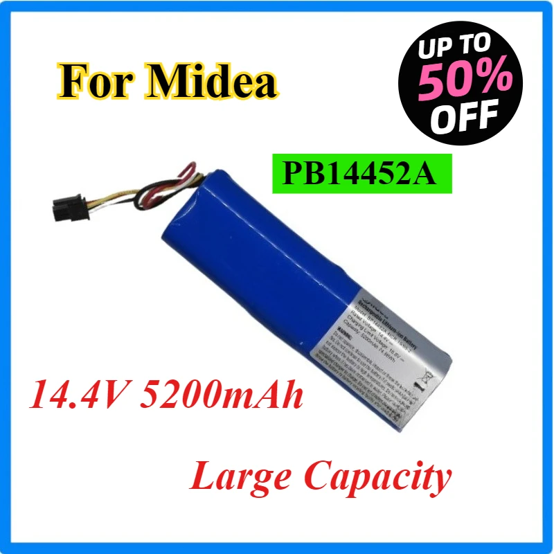 Brand New 14.4V 5200mAh Vacuum Cleaner Battery PB14452A for Midea M7 Pro, M71, I10, M7 MAX, W11, S8
Brand New 14.4V 5200mAh Vacuum Cleaner Battery PB14452A for Midea M7 Pro, M71, I10, M7 MAX, W11, S8