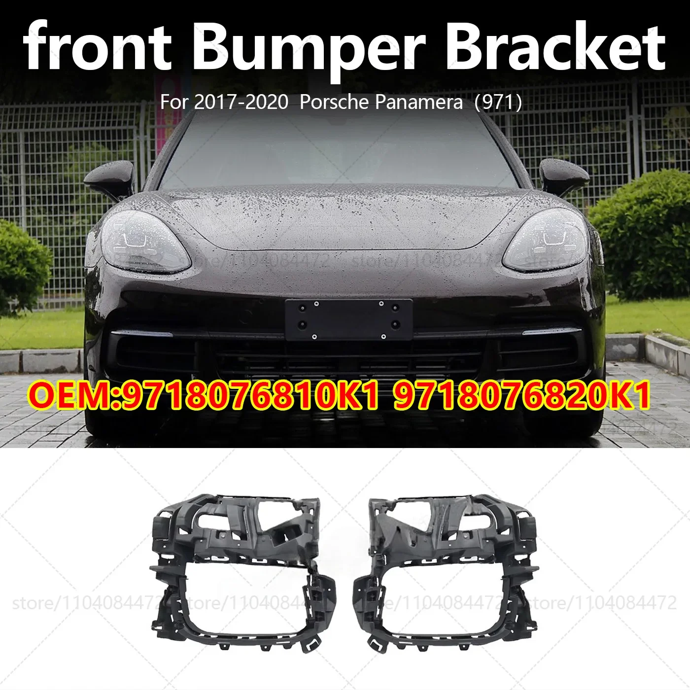For Porsche 2017-2021 Panamera 971 Front Insurance Mounting Bracket OEM 9718076810K1 9718076820K1
For Porsche 2017-2021 Panamera 971 Front Insurance Mounting Bracket OEM 9718076810K1 9718076820K1