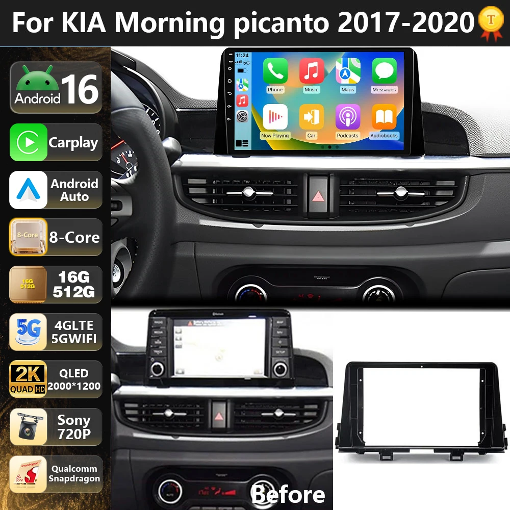 Qualcomm Android 16 Carplay Car Radio For KIA PICANTO Morning K 2016 - 2019 Navigation GPS Multimedia Player Auto BT DSP Stereo
Qualcomm Android 16 Carplay Car Radio For KIA PICANTO Morning K 2016 - 2019 Navigation GPS Multimedia Player Auto BT DSP Stereo
