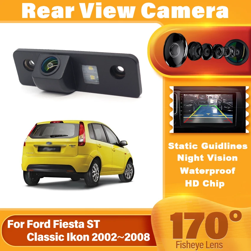 Rear View Camera For Ford Fiesta ST Classic Ikon 2002 2003 2004 2005 2006 2007 2008 Night Vision HD CCD Reversing Image Camera
Rear View Camera For Ford Fiesta ST Classic Ikon 2002 2003 2004 2005 2006 2007 2008 Night Vision HD CCD Reversing Image Camera