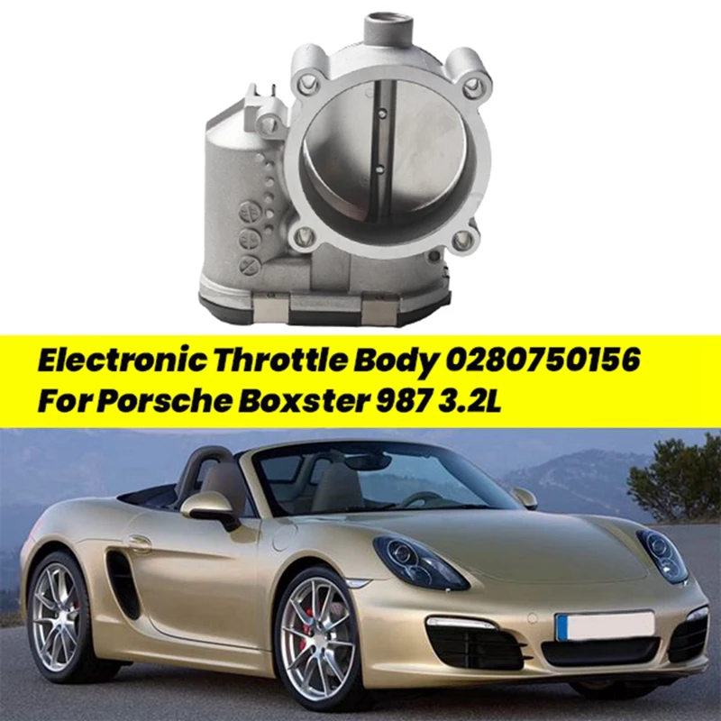 Electronic Throttle Body 0280750156 For Porsche Boxster 987 3.2L Aston Martin DBS 6.0L Vantage Throttle Blade Control
Electronic Throttle Body 0280750156 For Porsche Boxster 987 3.2L Aston Martin DBS 6.0L Vantage Throttle Blade Control
