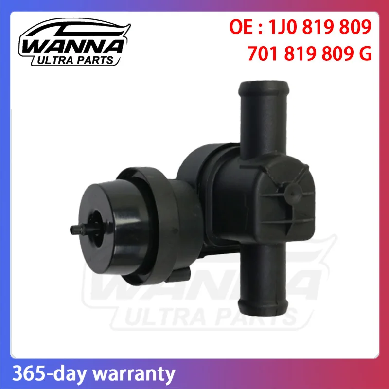 OE 1J0819809 701819809G Heater Valve for VW Touareg EuroVan Audi A5 Quattro S5 Q5 1J0 819 809 701 819 809 G
OE 1J0819809 701819809G Heater Valve for VW Touareg EuroVan Audi A5 Quattro S5 Q5 1J0 819 809 701 819 809 G