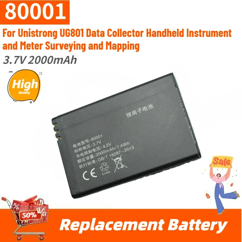 High Quality Battery 80001 3.7V 2000mAh for Unistrong UG801 Data Collector Handheld Instrument and Meter Surveying and Mapping
High Quality Battery 80001 3.7V 2000mAh for Unistrong UG801 Data Collector Handheld Instrument and Meter Surveying and Mapping