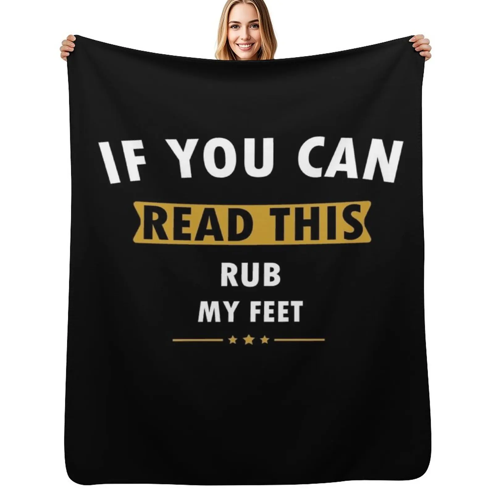 If You Can Read This Rub My Feet Funny Humor Gifts Throw Blanket Portable Lightweight Blanket for Travel Camping
If You Can Read This Rub My Feet Funny Humor Gifts Throw Blanket Portable Lightweight Blanket for Travel Camping