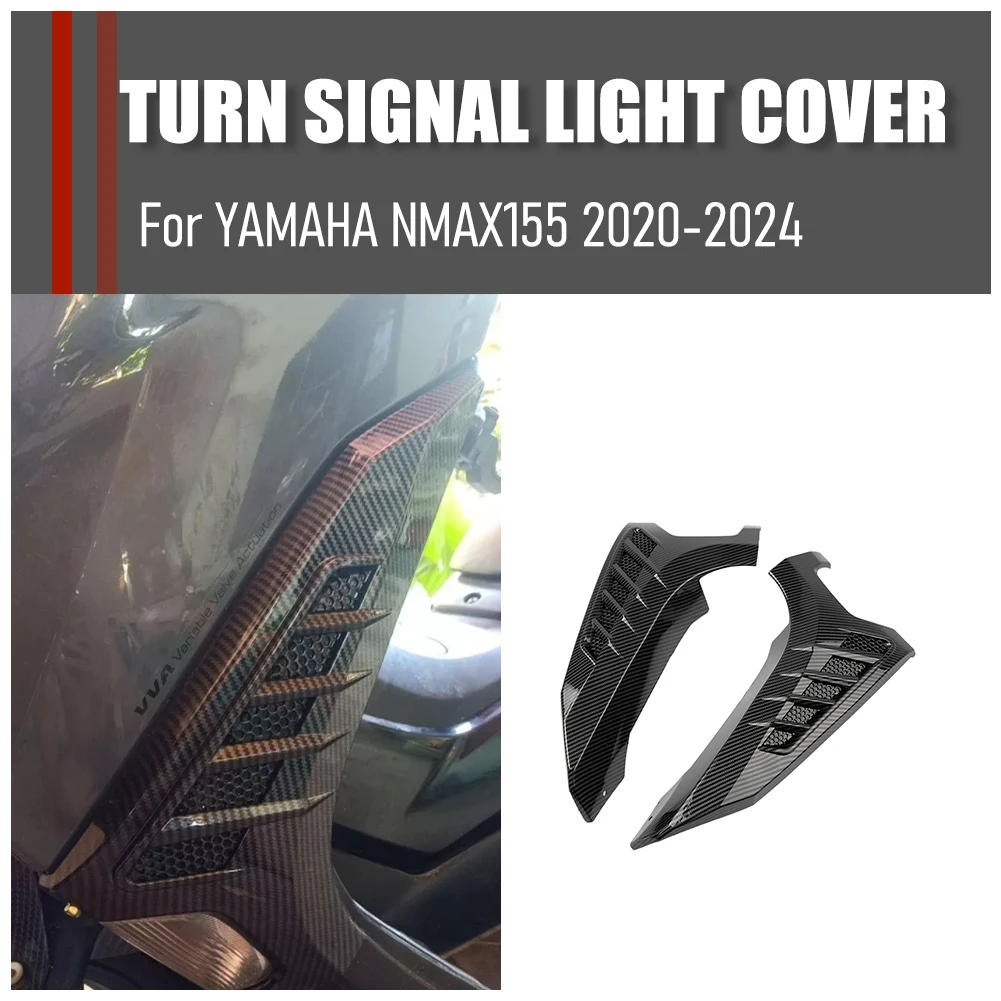 Fit For Yamaha NMAX155 NMAX 155 2020-2024 Motorcycle Turn Signals Protection Cover Front Turn Light Protection Guards Accessorie
Fit For Yamaha NMAX155 NMAX 155 2020-2024 Motorcycle Turn Signals Protection Cover Front Turn Light Protection Guards Accessorie