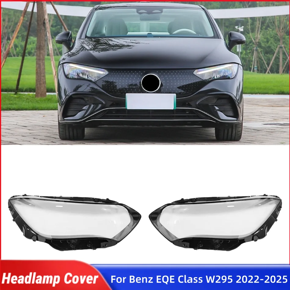 For Mercedes Benz EQE Class W295 2022 2023 2024 2025 Automotive Parts and Accessories Lampcover Caps Headlights Lights Glass
For Mercedes Benz EQE Class W295 2022 2023 2024 2025 Automotive Parts and Accessories Lampcover Caps Headlights Lights Glass