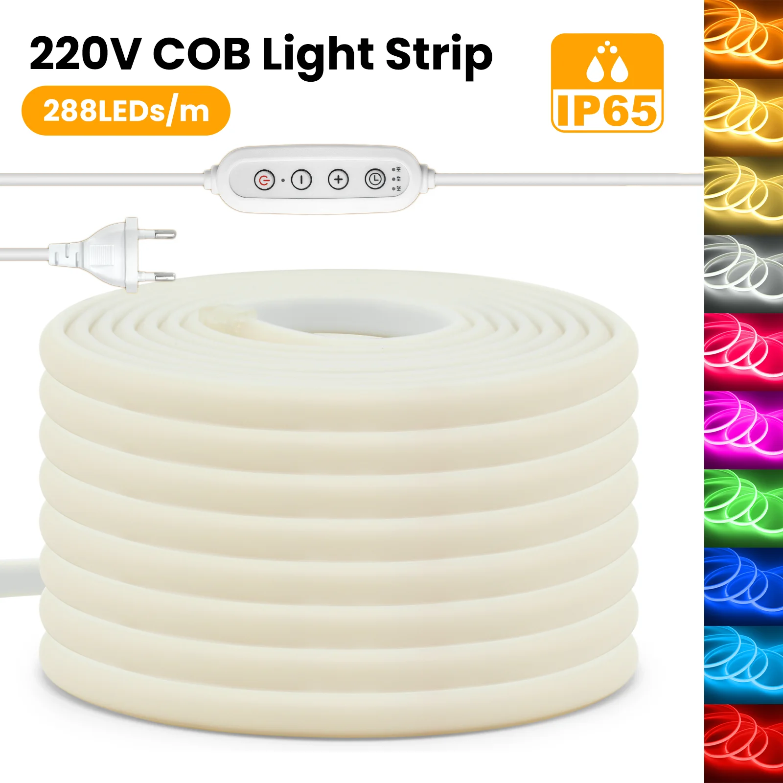 220V COB Neon Strip Super Bright IP65 Waterproof COB LED Lights with Dimmer Switch 288 LEDS/m Flexible Ribbon Tape 3000K-6000K
220V COB Neon Strip Super Bright IP65 Waterproof COB LED Lights with Dimmer Switch 288 LEDS/m Flexible Ribbon Tape 3000K-6000K