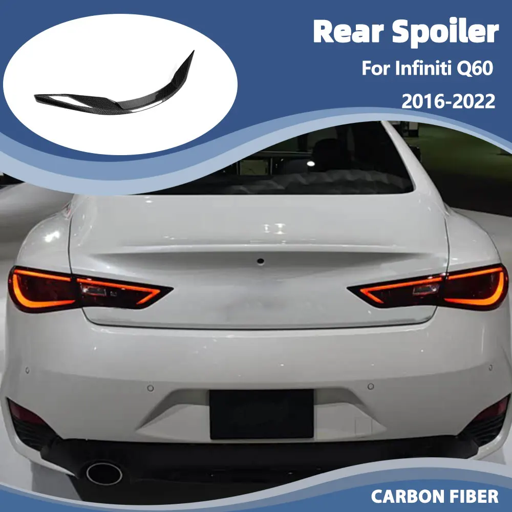 Car Rear Trunk Spoiler Wing for Infiniti Q60 Q60S Coupe 2-Door 2016-2022 Carbon Fiber Rear Spoiler Tail Boot Lid Wing Lip
Car Rear Trunk Spoiler Wing for Infiniti Q60 Q60S Coupe 2-Door 2016-2022 Carbon Fiber Rear Spoiler Tail Boot Lid Wing Lip