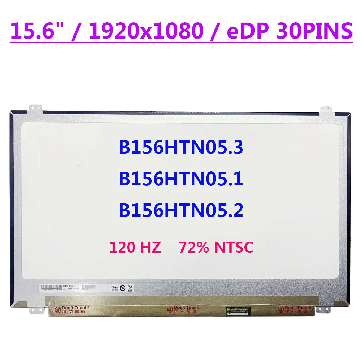 15,6-дюймовый ЖК-экран для ноутбука, 120 Гц, B156HTN05.3, подходит для B156HTN05.1 B156HTN05.2 FHD 1920x1080, 72% NTSC, панель дисплея EDP, 30 контактов
15,6-дюймовый ЖК-экран для ноутбука, 120 Гц, B156HTN05.3, подходит для B156HTN05.1 B156HTN05.2 FHD 1920x1080, 72% NTSC, панель дисплея EDP, 30 контактов