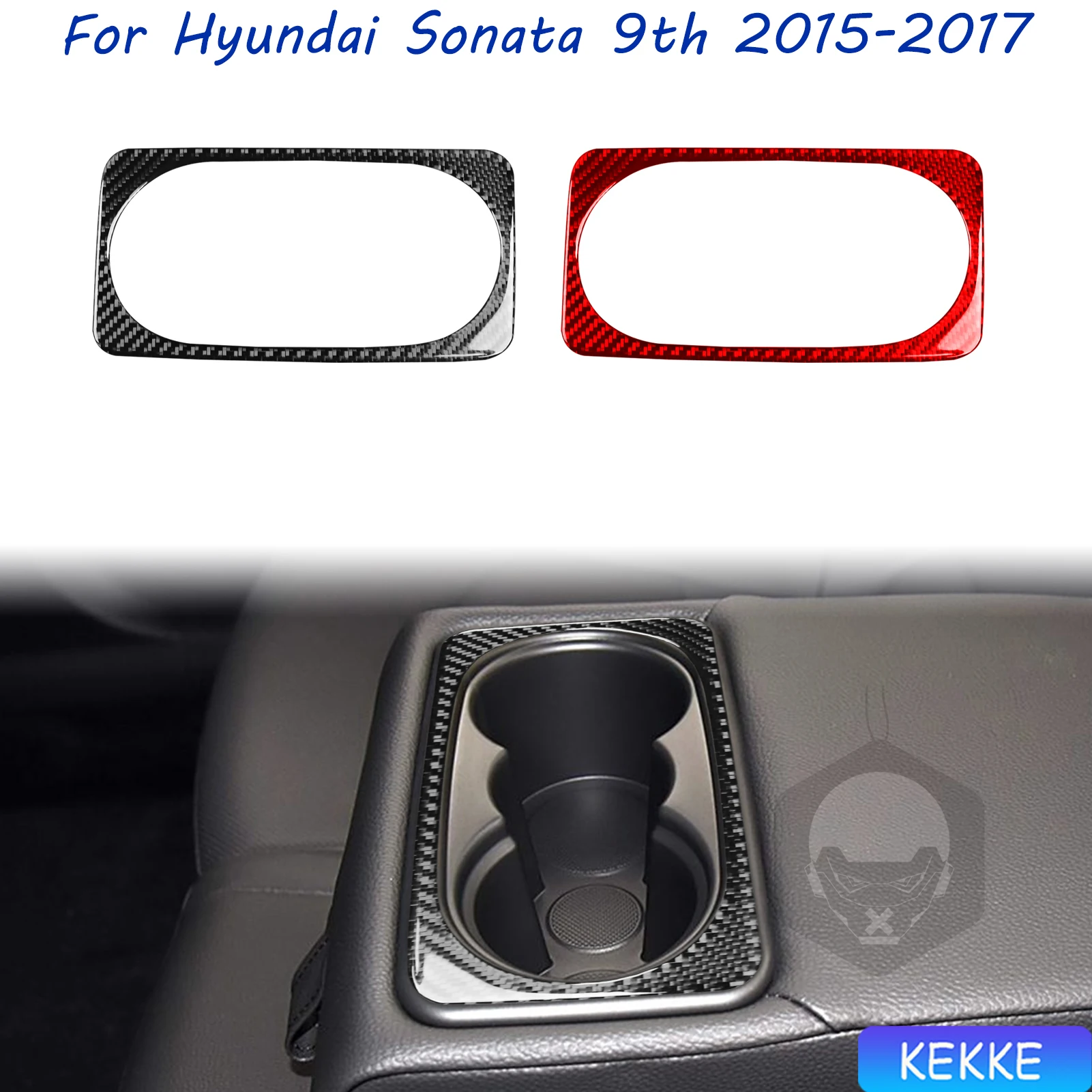 For Hyundai Sonata 9 2015 2016 2017 Rear Water Cup Holder Trim Real Carbon Fiber Sticker Car Interior Accessories
For Hyundai Sonata 9 2015 2016 2017 Rear Water Cup Holder Trim Real Carbon Fiber Sticker Car Interior Accessories