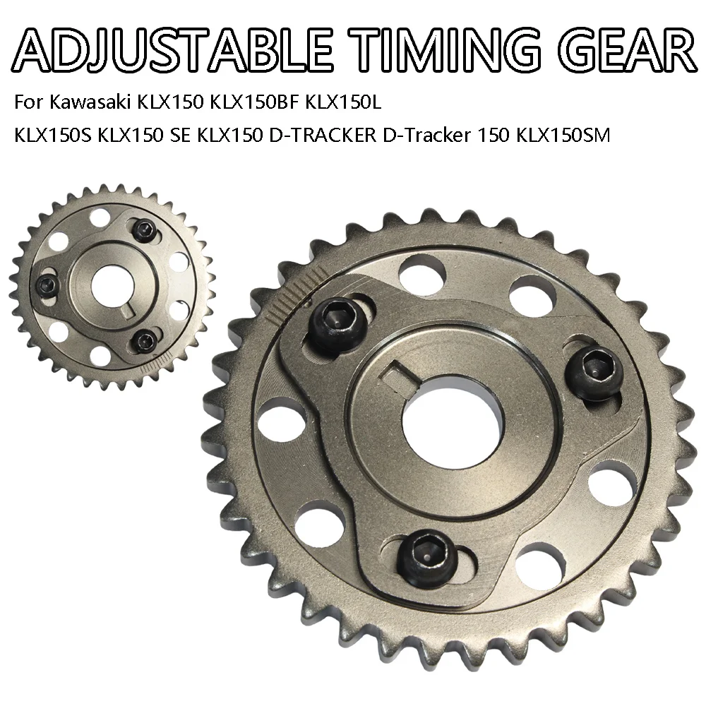 Adjustable Timing Gear Racing Cam Gear For KLX150 BF L S SE D-Tracker 150 SM
Adjustable Timing Gear Racing Cam Gear For KLX150 BF L S SE D-Tracker 150 SM