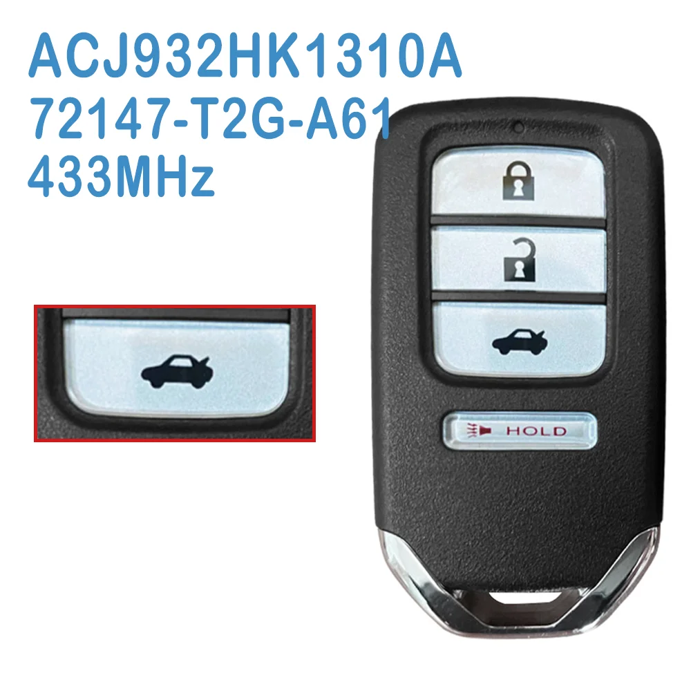 ACJ932HK1310A Auto Smart Remote 3+1B FSK 434MHz 72147-T2G-A61 Replace Car Smart Key For Honda Accord 2016 2017
ACJ932HK1310A Auto Smart Remote 3+1B FSK 434MHz 72147-T2G-A61 Replace Car Smart Key For Honda Accord 2016 2017