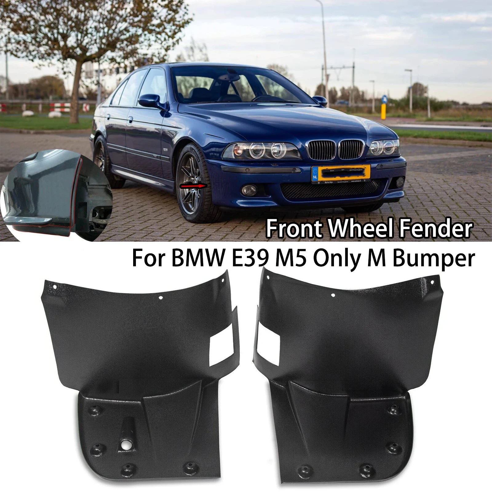 For BMW E39 M5 Only M Bumper Left+Right Pair Front Bumper Splash Panel Liner Trim Wheel Fender Kits Car Accessories Mudguards
For BMW E39 M5 Only M Bumper Left+Right Pair Front Bumper Splash Panel Liner Trim Wheel Fender Kits Car Accessories Mudguards