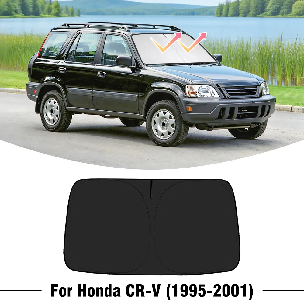 For Honda CR-V CRV 1995-1998 1999 2000 2001Car Windshield Sunshade Cover Front Window Sun Shade Visor UV Protection Accessories
For Honda CR-V CRV 1995-1998 1999 2000 2001Car Windshield Sunshade Cover Front Window Sun Shade Visor UV Protection Accessories