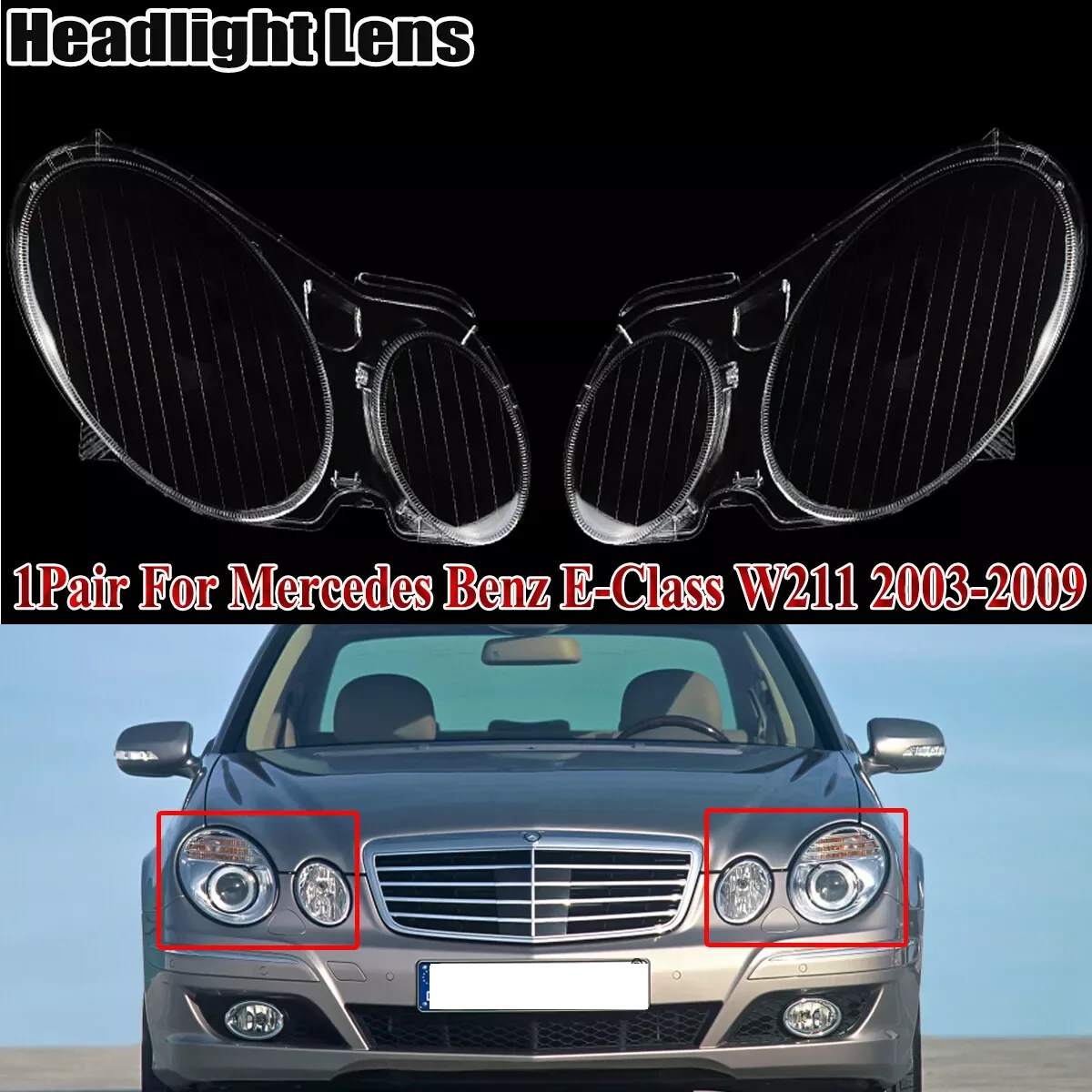 Car Front Headlight Lens Glass Cover Fits For Mercedes Benz E Class W211 E240 E200 E350 E280 E300 2002-2008 Headlamp Lens Cover
Car Front Headlight Lens Glass Cover Fits For Mercedes Benz E Class W211 E240 E200 E350 E280 E300 2002-2008 Headlamp Lens Cover