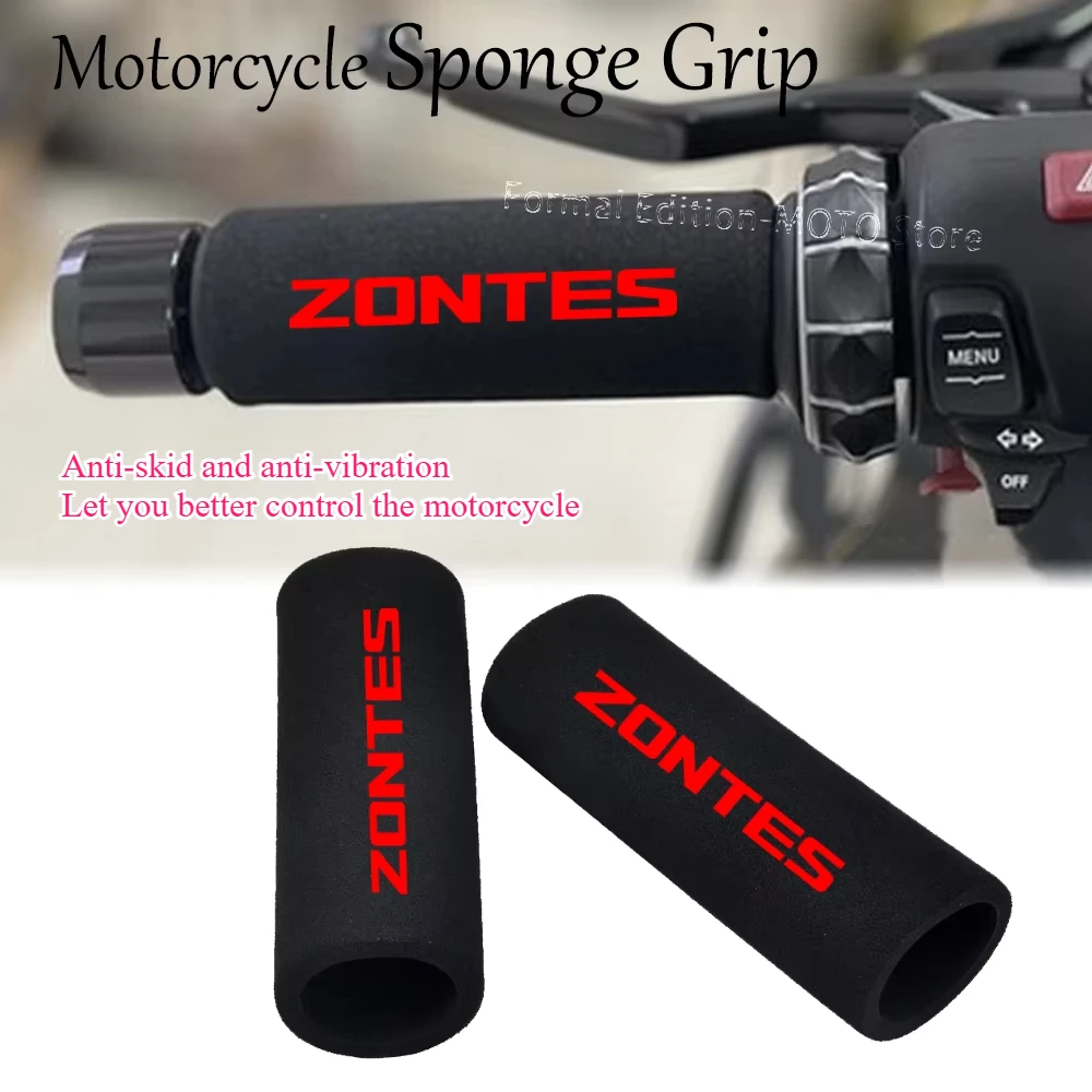 Sponge Grip Motorcycle Handlebar For Zontes D350 350D E350 M125 M310 M350 V M 125 310 350Anti-slip Shockproof Sponge Grip
Sponge Grip Motorcycle Handlebar For Zontes D350 350D E350 M125 M310 M350 V M 125 310 350Anti-slip Shockproof Sponge Grip