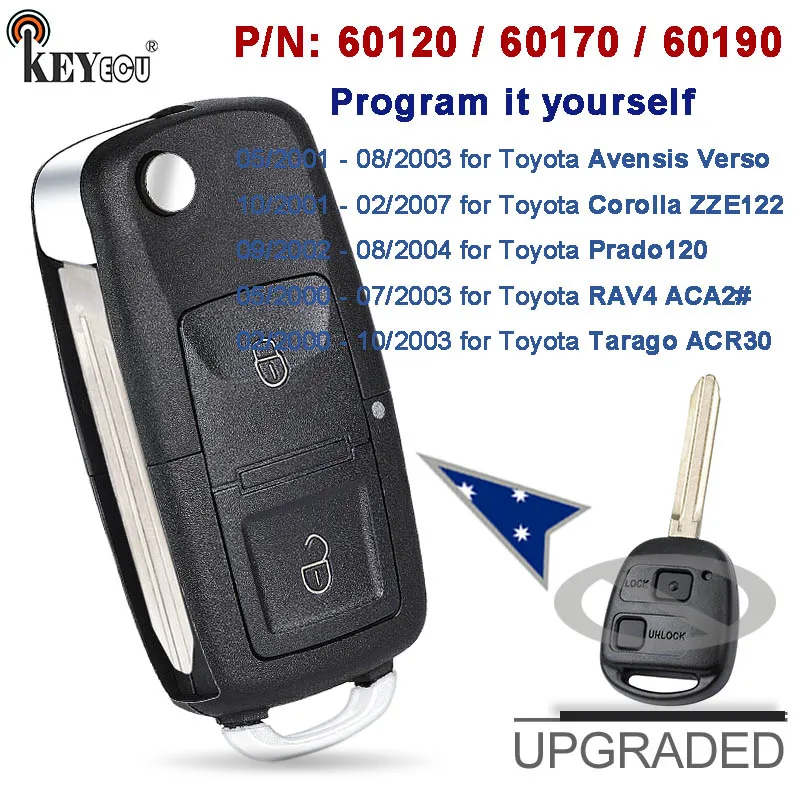 KEYECU AU P/N: 60120 / 60170 / 60190 for Toyota Corolla Rav4 Tarago Avensis Verso Upgraded Flip Remote Key Fob 4D67 / 4C Chip
KEYECU AU P/N: 60120 / 60170 / 60190 for Toyota Corolla Rav4 Tarago Avensis Verso Upgraded Flip Remote Key Fob 4D67 / 4C Chip