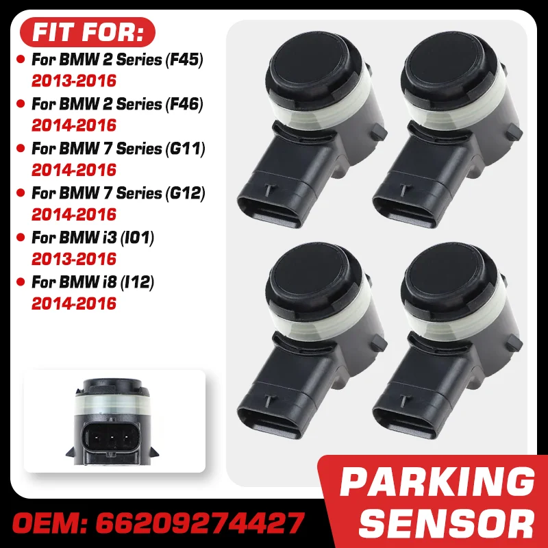 66209274427 PDC Parking Assist Sensor For BMW 2 Series F45 F46 BMW 7 Series G11 G12 BMW i3 I01 BMW i8 I12 2014-2016 66202409650
66209274427 PDC Parking Assist Sensor For BMW 2 Series F45 F46 BMW 7 Series G11 G12 BMW i3 I01 BMW i8 I12 2014-2016 66202409650