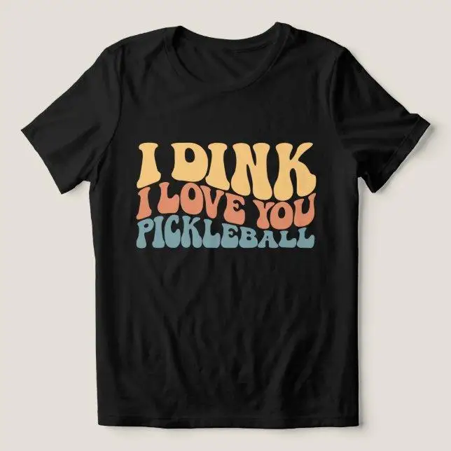 I Dink I Love You Pickleball T Shirt Men Women Funny Sports Graphic Tee Short Sleeve Casual Retro Top Pickleball Player Gift
I Dink I Love You Pickleball T Shirt Men Women Funny Sports Graphic Tee Short Sleeve Casual Retro Top Pickleball Player Gift