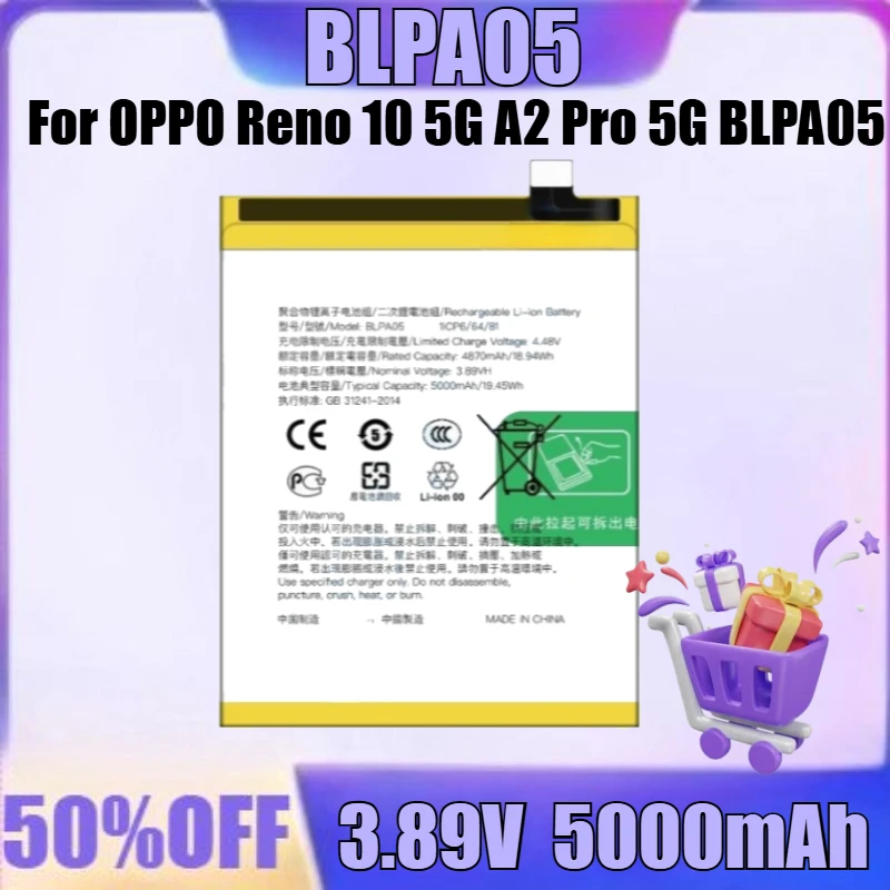 New BLPA05 3.89V 5000mAh Battery for OPPO Reno 10 5G A2 Pro 5G BLPA05 High Quality Battery
New BLPA05 3.89V 5000mAh Battery for OPPO Reno 10 5G A2 Pro 5G BLPA05 High Quality Battery