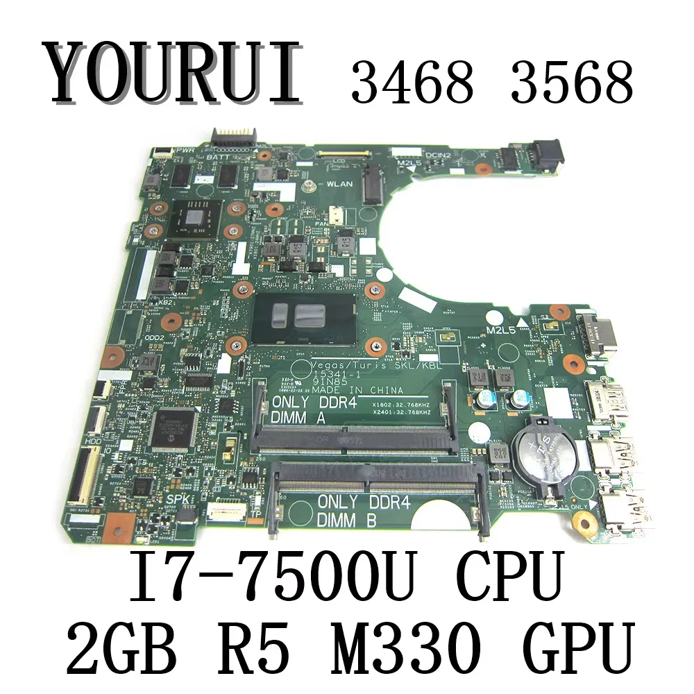 FOR dell Inspiron 3468 3568 Laptop Motherboard with I7-7500U CPU and 2GB R5 M330 GPU Mainboard CN-0M973K 15341-1 FULL TEST
FOR dell Inspiron 3468 3568 Laptop Motherboard with I7-7500U CPU and 2GB R5 M330 GPU Mainboard CN-0M973K 15341-1 FULL TEST