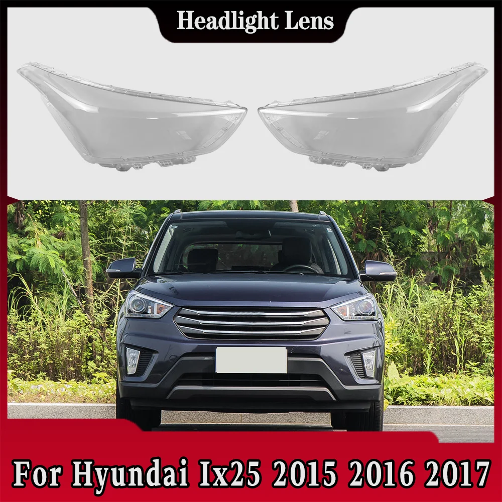Car Front Lights Case For Hyundai Ix25 2015 2016 2017 Car accessories Headlight Cover Headlight Lens Glass Car parts
Car Front Lights Case For Hyundai Ix25 2015 2016 2017 Car accessories Headlight Cover Headlight Lens Glass Car parts