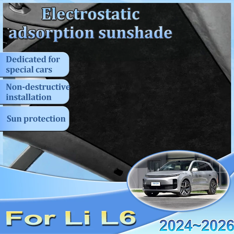 For Li Lixiang L6 2024 2025 2026 Car Electrostatic Adsorption Insulation Sunroof Sunshade Shade Visor Heat Shield Auto Accessory
For Li Lixiang L6 2024 2025 2026 Car Electrostatic Adsorption Insulation Sunroof Sunshade Shade Visor Heat Shield Auto Accessory