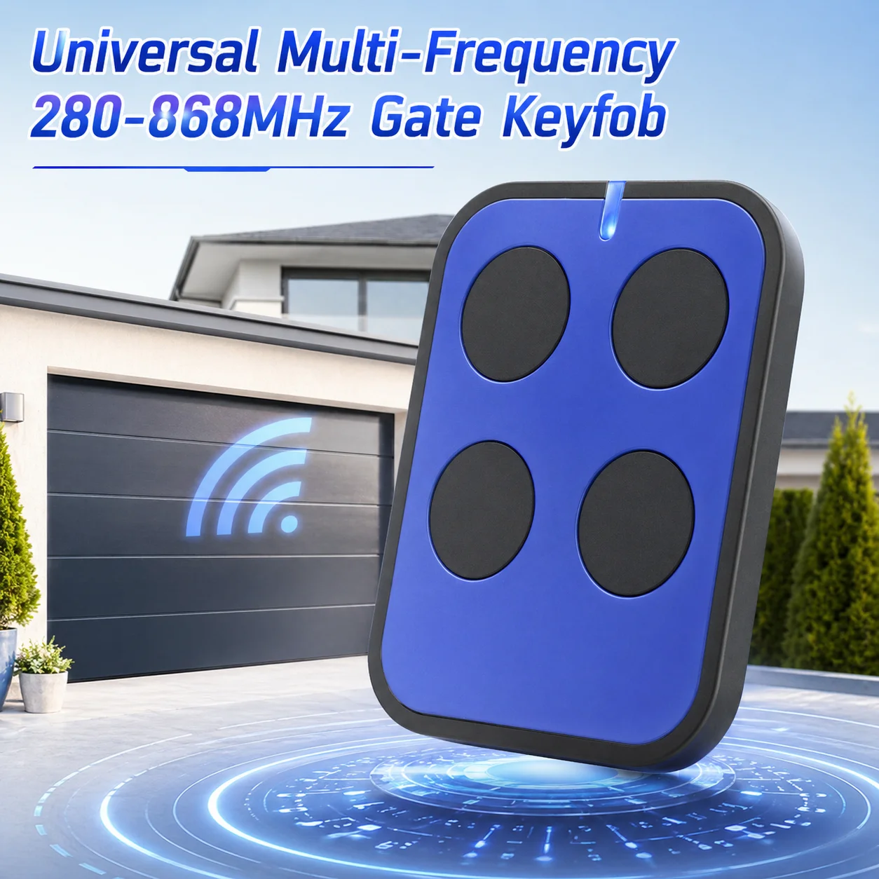 Universal Multi-Frequency 280-868MHz Gate Keyfob 433MHz Roller Door Gate Operator Opener 433.92mhz
Universal Multi-Frequency 280-868MHz Gate Keyfob 433MHz Roller Door Gate Operator Opener 433.92mhz