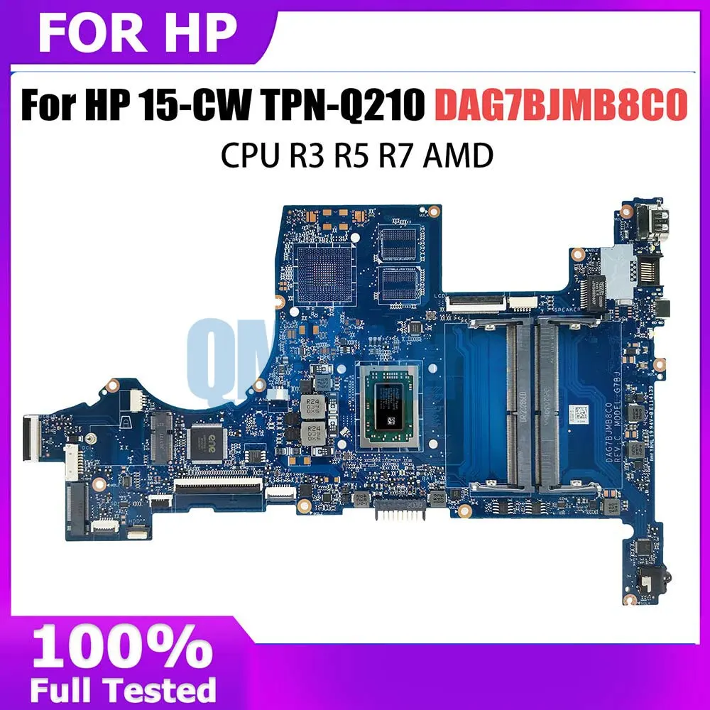 Computer Motherboard For HP Pavillion 15-CW TPN-Q210 L22761-001 L22761-601 DAG7BJMB8C0 Laptop Mainboard CPU R3 R5 R7 2th 3th AMD
Computer Motherboard For HP Pavillion 15-CW TPN-Q210 L22761-001 L22761-601 DAG7BJMB8C0 Laptop Mainboard CPU R3 R5 R7 2th 3th AMD