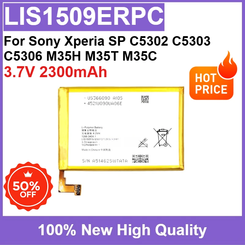 Brand New Mobile Phone Battery LIS1509ERPC 3.7V 2300mAh High Capacity for Sony Xperia SP C5302 C5303 C5306 M35H M35T M35C
Brand New Mobile Phone Battery LIS1509ERPC 3.7V 2300mAh High Capacity for Sony Xperia SP C5302 C5303 C5306 M35H M35T M35C