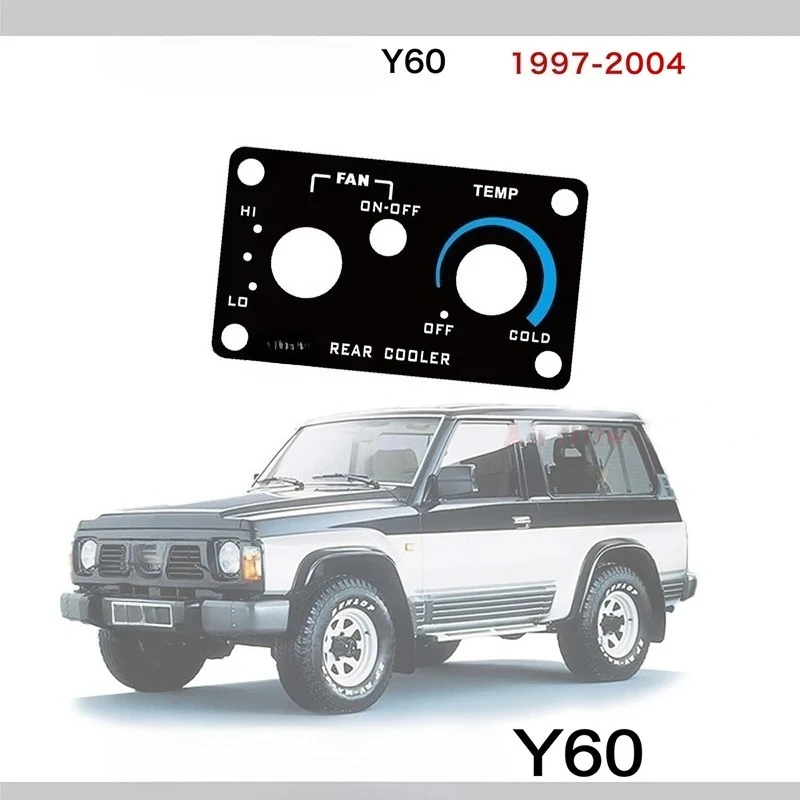 Refrigerator Switch Panel Sticker For Nissan Patrol Y60 Interior Accessories Nissan Safari Rear Air Conditioning Switch Panel
Refrigerator Switch Panel Sticker For Nissan Patrol Y60 Interior Accessories Nissan Safari Rear Air Conditioning Switch Panel