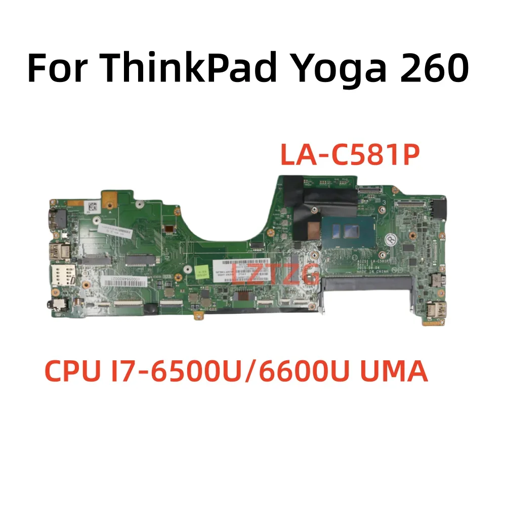 LA-C581P для Lenovo ThinkPad YOGA 260, материнская плата для ноутбука с процессором I7-6500/6600U 00NY947 00NY960, 100% протестировано, ОК
LA-C581P для Lenovo ThinkPad YOGA 260, материнская плата для ноутбука с процессором I7-6500/6600U 00NY947 00NY960, 100% протестировано, ОК