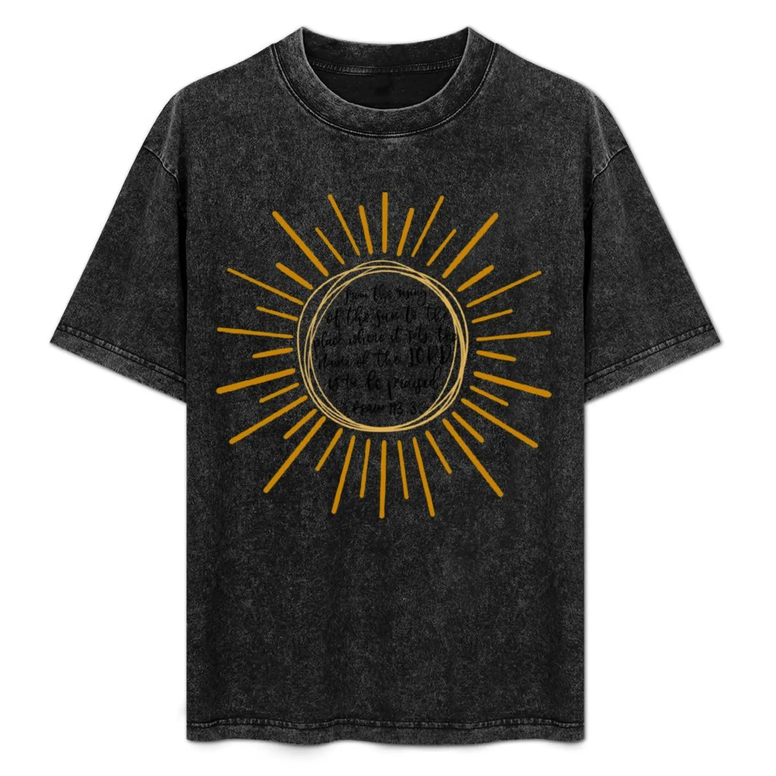 Psalm 113:3 T-Shirt Work Outdoor T-Shirt for Men
Psalm 113:3 T-Shirt Work Outdoor T-Shirt for Men