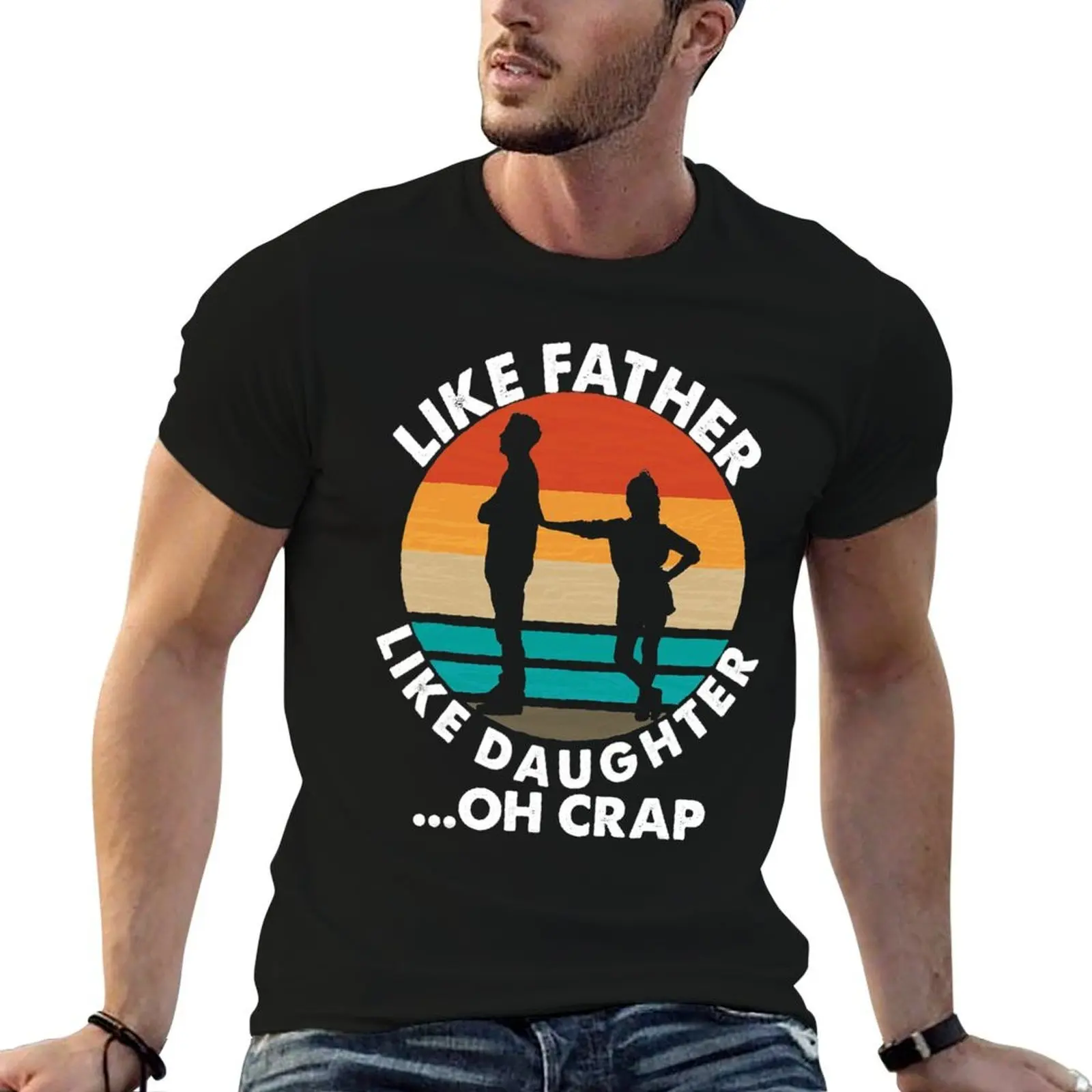 Like Father Like Daughter Oh Crap Fathers Day From Daughter T-Shirt t shirts for man pack cotton t shirts designer T-Shirt
Like Father Like Daughter Oh Crap Fathers Day From Daughter T-Shirt t shirts for man pack cotton t shirts designer T-Shirt