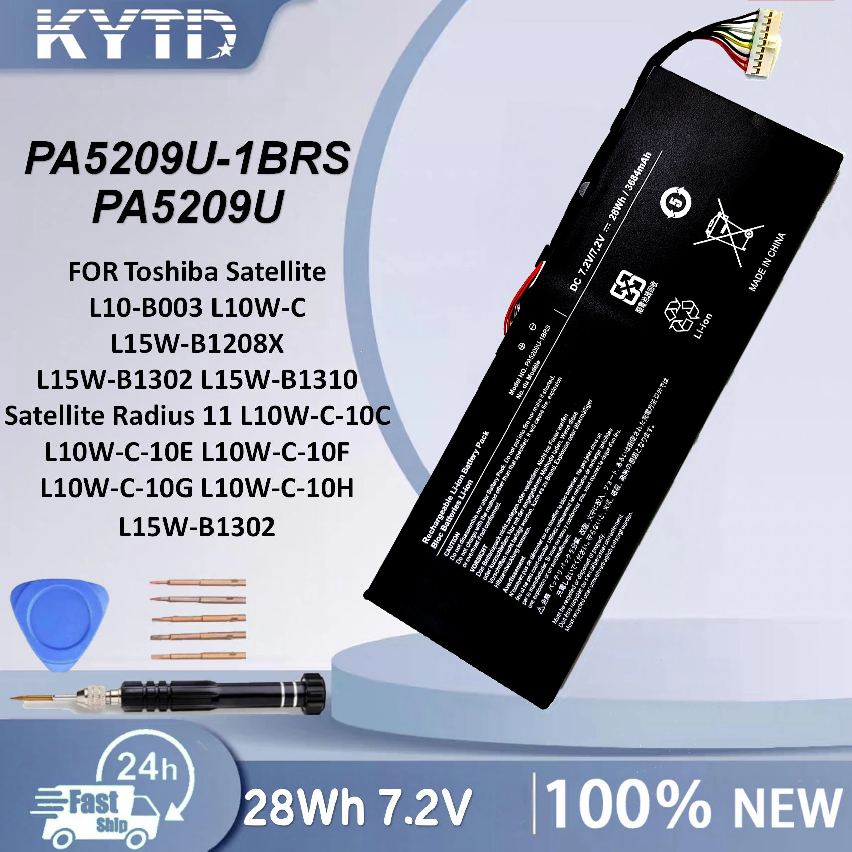 KYTD PA5209U-1BRS 7.2V 28Wh Laptop Battery for Toshiba Satellite Radius 11 L15W-B1302 L10W
KYTD PA5209U-1BRS 7.2V 28Wh Laptop Battery for Toshiba Satellite Radius 11 L15W-B1302 L10W