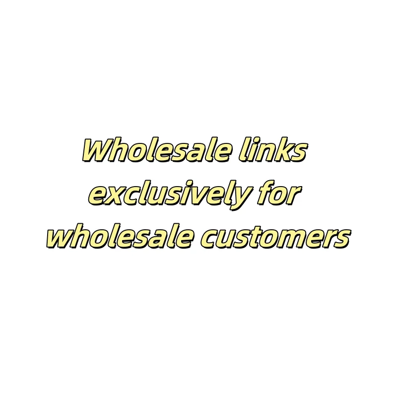 Оптовая ссылка для оплаты Для оптовых клиентов только для гибкого телефона
Оптовая ссылка для оплаты Для оптовых клиентов только для гибкого телефона