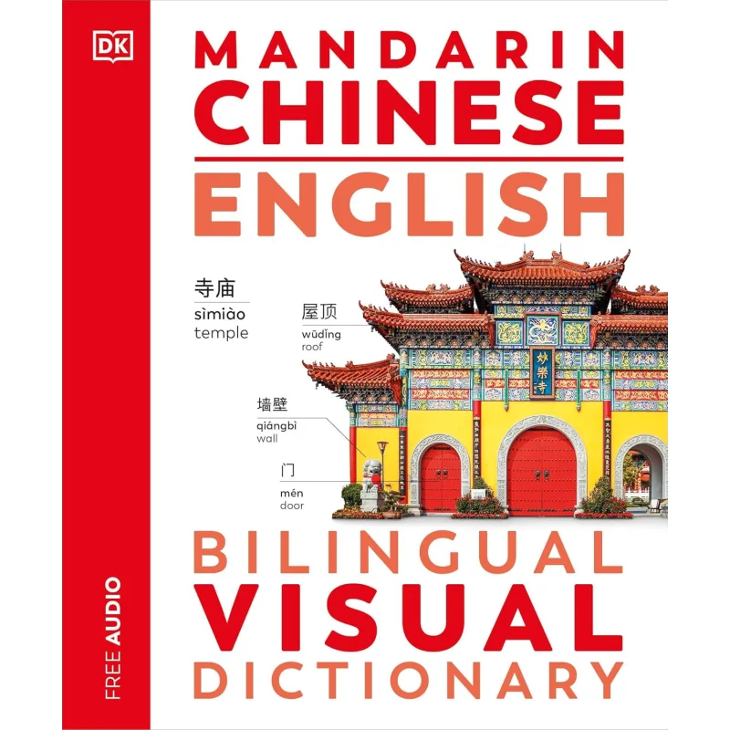 Mandarin Chinese English Bilingual Visual Dictionary DK Publishing DK Publishing 9780241667750 Book
Mandarin Chinese English Bilingual Visual Dictionary DK Publishing DK Publishing 9780241667750 Book