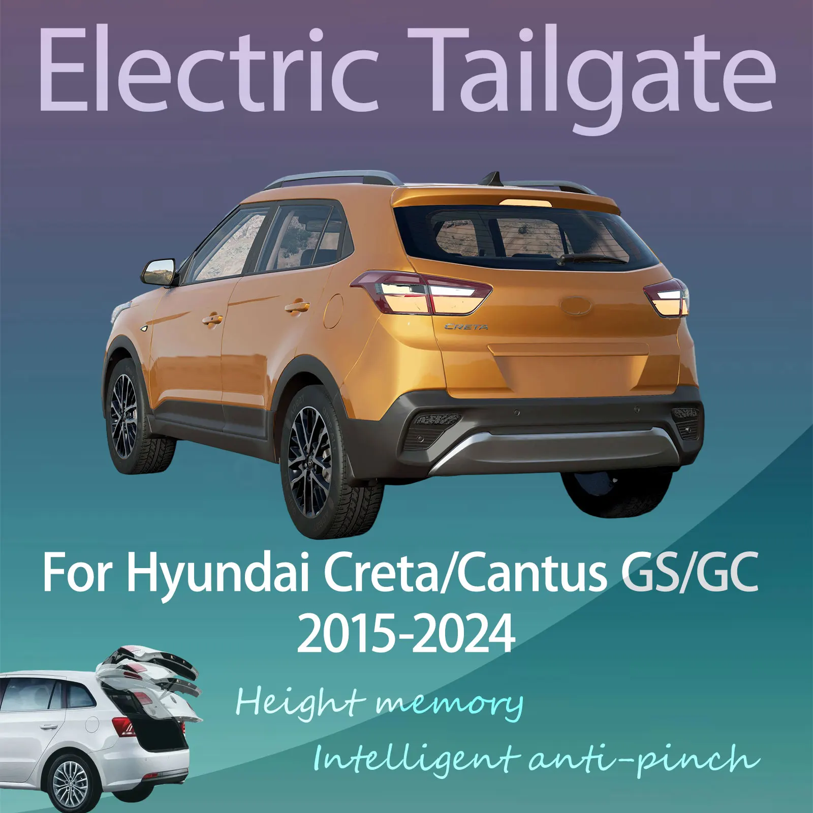 For Hyundai Creta/Cantus GS/GC 2015-2024 Electric Tailgate with Sensor Trunk Anti-pinch Memory Height Intelligent Operation
For Hyundai Creta/Cantus GS/GC 2015-2024 Electric Tailgate with Sensor Trunk Anti-pinch Memory Height Intelligent Operation