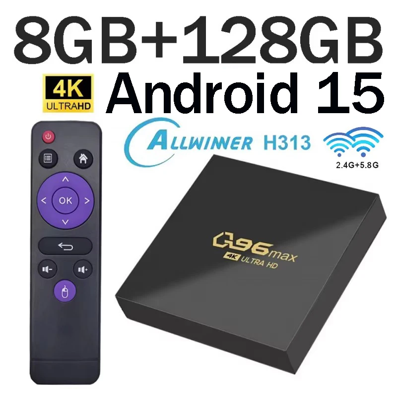 Q96 Max tv box Android 15.0 Allwinner H313 Quad Core 64 bit HD 4K 3D 8GB 128GB WiFi 5G 4G Media Player Smart Set Top Box iptv
Q96 Max tv box Android 15.0 Allwinner H313 Quad Core 64 bit HD 4K 3D 8GB 128GB WiFi 5G 4G Media Player Smart Set Top Box iptv