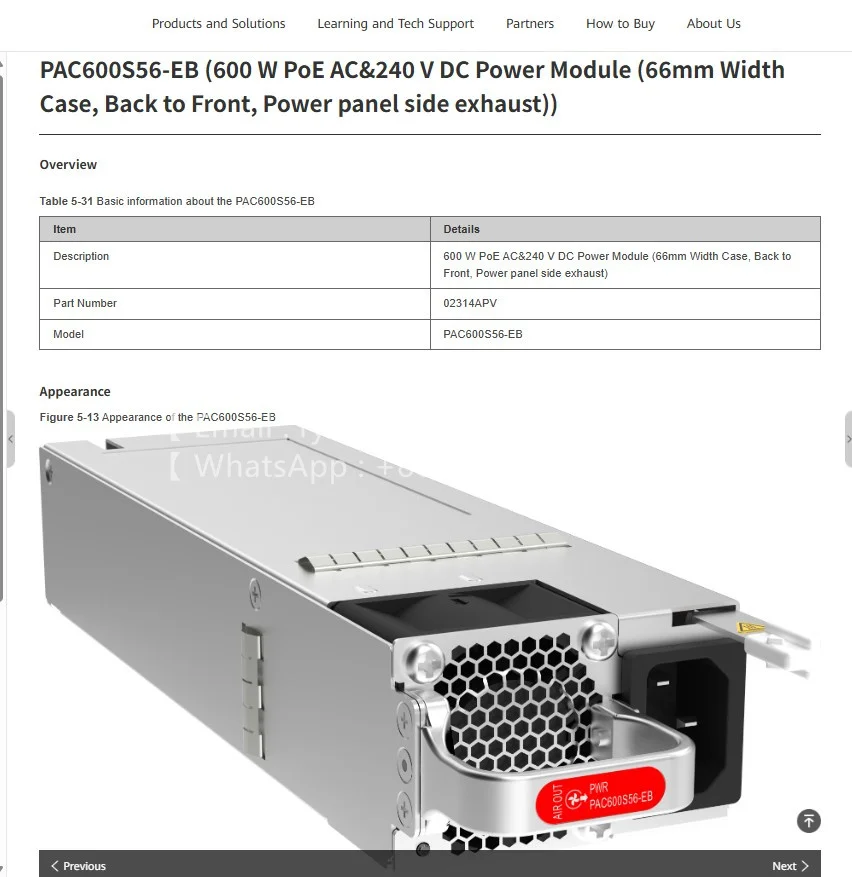 PAC600S56-EB (600 Вт PoE Модуль питания переменного тока и 240 В постоянного тока (корпус шириной 66 мм, задняя часть спереди, боковая выхлопная панель питания)) 02314APV
PAC600S56-EB (600 Вт PoE Модуль питания переменного тока и 240 В постоянного тока (корпус шириной 66 мм, задняя часть спереди, боковая выхлопная панель питания)) 02314APV